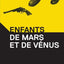 Enfants de Mars et de Vénus