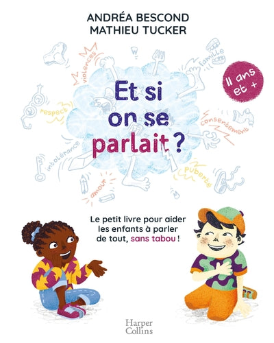 Et si on se parlait ? (à partir de 11 ans)