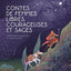 Contes de femmes libres, courageuses et sages