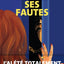 Toutes ses fautes