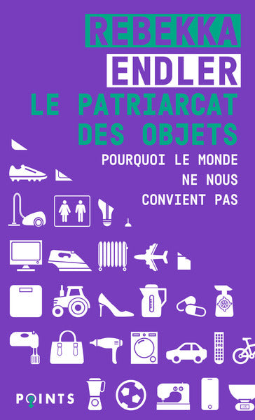 Le patriarcat des objets