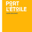 Port l'étoile