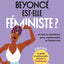 Beyoncé est-elle féministe ? NE