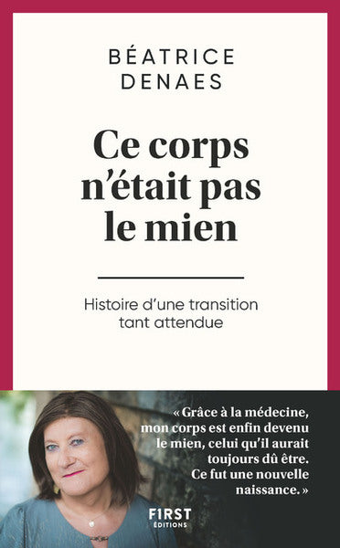 Ce corps n'était pas le mien - Histoire d'une transition tant attendue