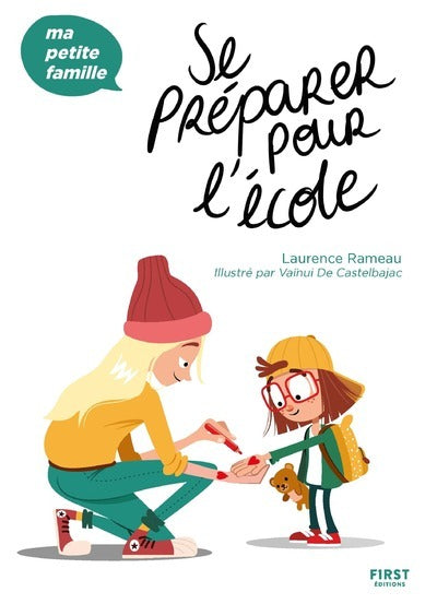 Se préparer pour l'école - Ma petite famille