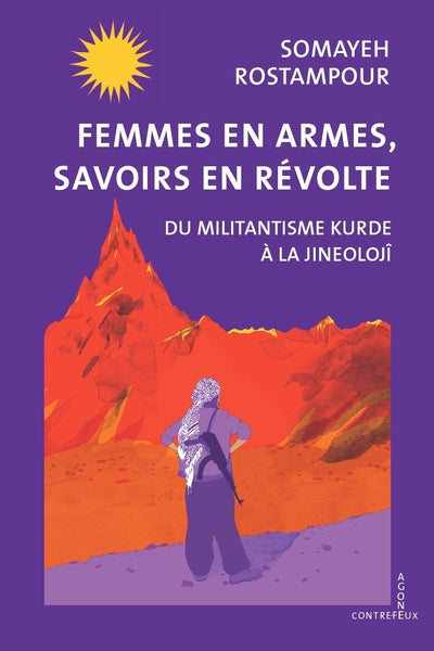 Femmes en armes, savoirs en révolte