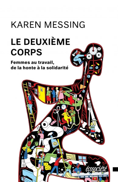 Le deuxième corps - Femmes au travail, de la honte à la soli