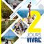 2 jours pour vivre