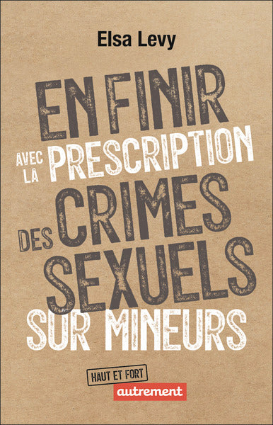 En finir avec la prescription des crimes sexuels sur mineurs
