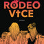 Rodeo Vice