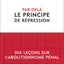 Par-delà le principe de répression