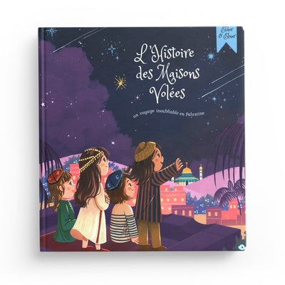 L'Histoire des Maisons Volées