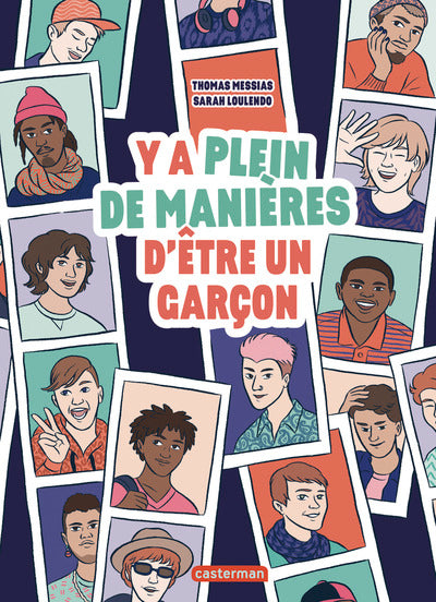 Y'a plein de manières d'être un garçon