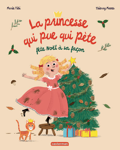 La Princesse qui pue qui pète fête Noël à sa façon