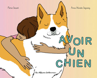 Avoir un chien