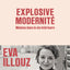 Explosive modernité