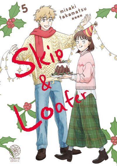 Skip & Loafer - Tome 05