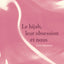 LE HIJAB, LEUR OBSESSION ET NOUS
