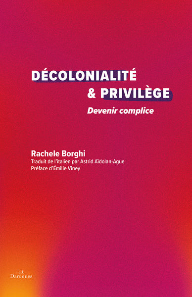 Décolonialité & Privilège