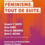 ABOLITION. FEMINISME. TOUT DE SUITE. : UNE GENEALOGIE DU FEMINISME ANTICARCERAL