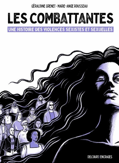 Les Combattantes - Une histoire des violences sexistes et sexuelles
