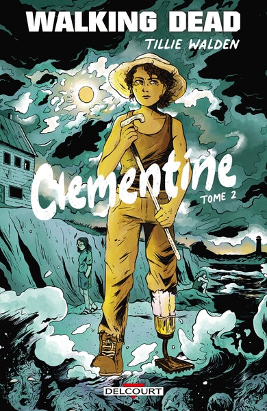 Walking Dead - Clementine T02