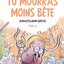 Tu mourras moins bête T06 In Moustachum veritas
