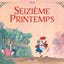 Seizième Printemps