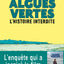 Algues vertes - L'histoire interdite