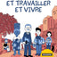 Les Reflets du monde T02 - Et travailler et vivre