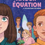L'Amour en équation T02 - Les Amis dans les ennuis