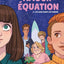 L'Amour en équation T02 - Les Amis dans les ennuis