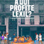 À qui profite l'exil ?