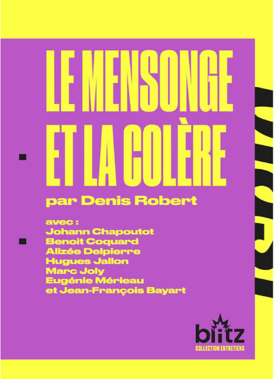Le mensonge et la colère
