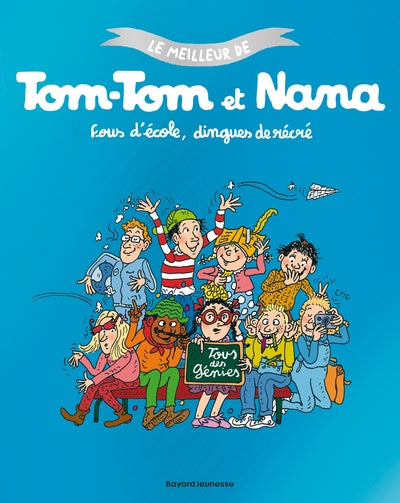 Le meilleur de Tom-Tom et Nana, Tome 02