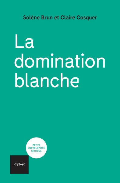 La domination blanche