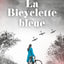 La Bicyclette bleue