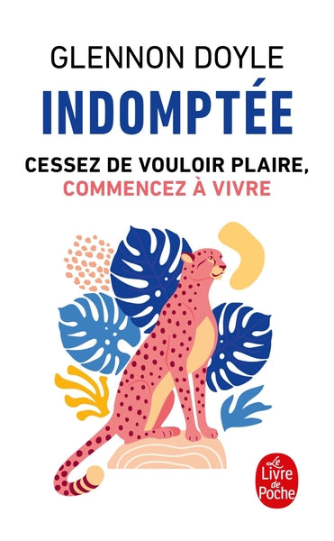 Indomptée