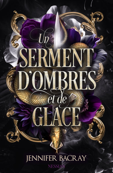 Un serment d'Ombres et de Glace