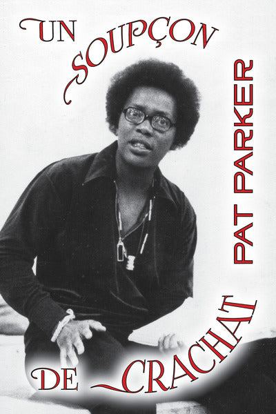 Un soupçon de crachat