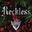 Reckless