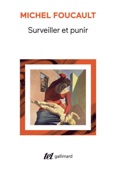 Surveiller et punir