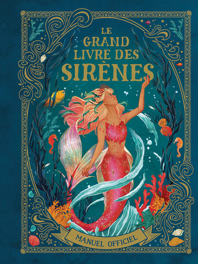 Le grand livre des sirènes
