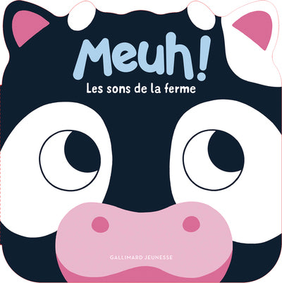 Meuh ! Les sons de la ferme