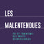 Les malentendues