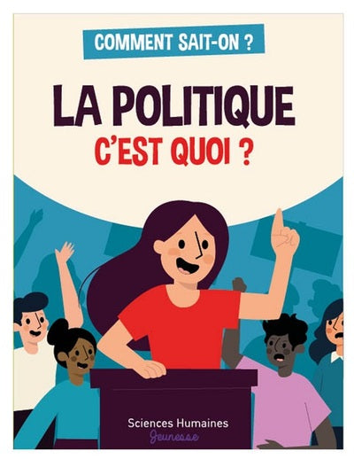 La politique. c'est quoi ?