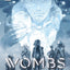 Wombs Cradle - Tome 2 (VF)