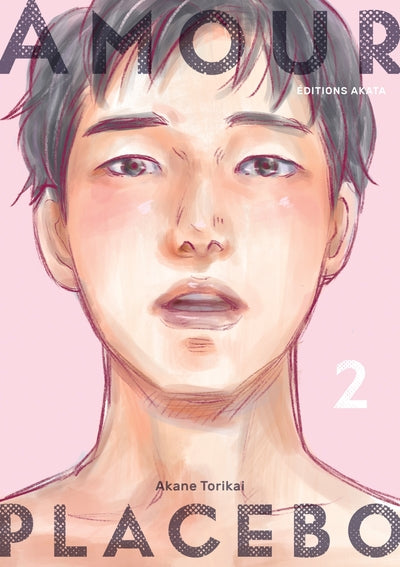 Amour Placebo - Tome 2