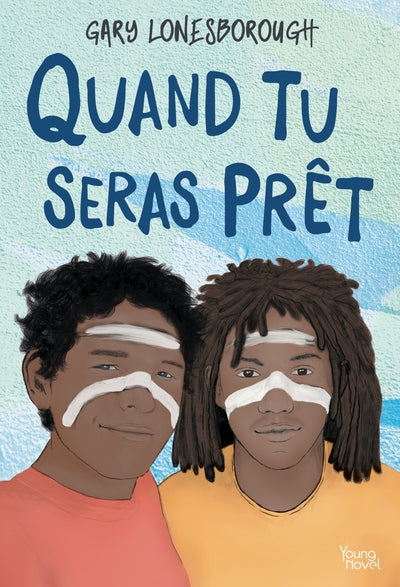 Quand tu seras prêt