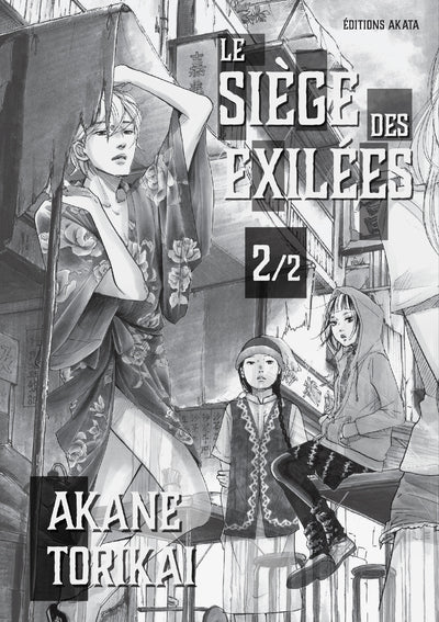 Le Siège des exilées - tome 2